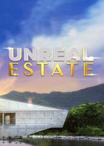 Unreal Estate Unreal Estate