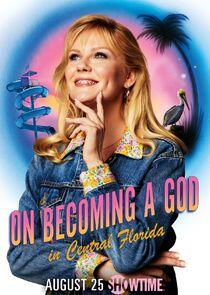 On Becoming a God in Central Florida On Becoming a God in Central Florida
