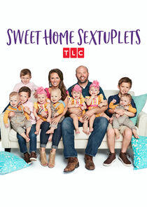 Sweet Home Sextuplets Sweet Home Sextuplets
