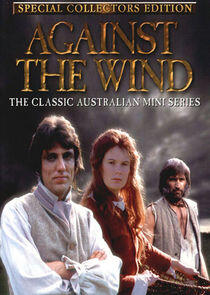 Against the Wind - Season 1 Against the Wind - Season 1