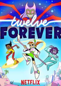 Twelve Forever Twelve Forever