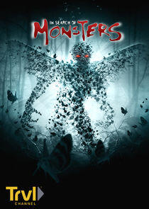 In Search of Monsters In Search of Monsters