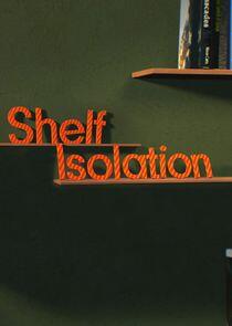 Shelf Isolation Shelf Isolation