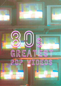 80s Greatest Pop Videos 80s Greatest Pop Videos