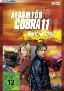 Alarm für Cobra 11 - Einsatz für Team 2 - Season 1 Alarm für Cobra 11 - Einsatz für Team 2 - Season 1