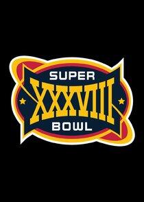 Super Bowl - Season 38 / Year 2004
