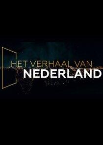 Het verhaal van Nederland Het verhaal van Nederland