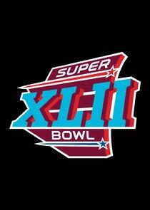 Super Bowl - Season 42 / Year 2008 Super Bowl - Season 42 / Year 2008