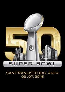 Super Bowl - Season 50 / Year 2016 Super Bowl - Season 50 / Year 2016