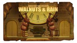 Walnuts & Rain Walnuts & Rain