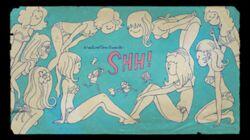 Shh! Shh!