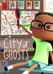 City of Ghosts - Season 1 City of Ghosts - Season 1