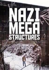 Nazi Megastructures Nazi Megastructures