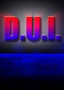 D.U.I. D.U.I.
