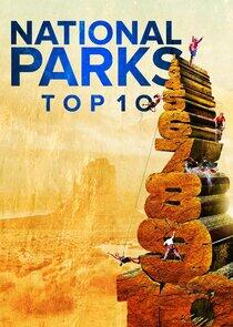 National Parks Top 10 National Parks Top 10