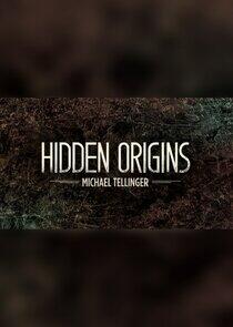 Hidden Origins Hidden Origins