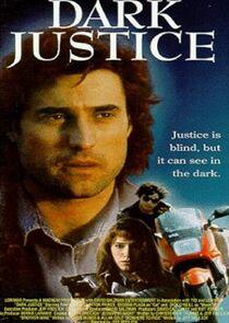 Dark Justice Dark Justice