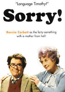 Sorry! Sorry!
