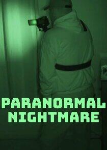 Paranormal Nightmare Paranormal Nightmare