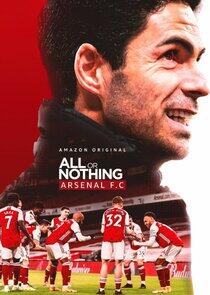 All or Nothing: Arsenal - Season 1 All or Nothing: Arsenal - Season 1