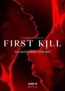 First Kill First Kill