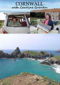 Cornwall with Caroline Quentin Cornwall with Caroline Quentin
