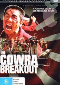 The Cowra Breakout The Cowra Breakout