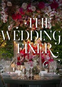 The Wedding Fixer The Wedding Fixer