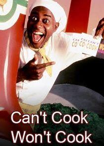 Can't Cook Won't Cook Can't Cook Won't Cook