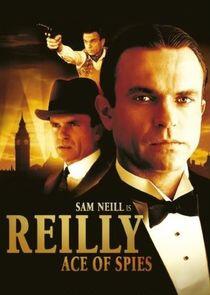 Reilly: Ace of Spies Reilly: Ace of Spies