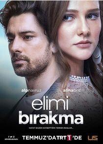 Elimi Bırakma Elimi Bırakma