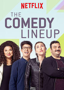 The Comedy Lineup The Comedy Lineup