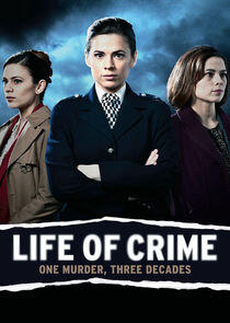 Life of Crime Life of Crime