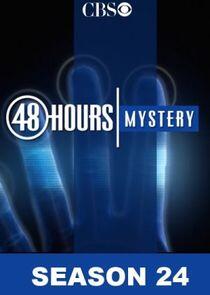 48 Hours - Season 24 48 Hours - Season 24