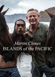 Martin Clunes: Islands of the Pacific - Season 1 Martin Clunes: Islands of the Pacific - Season 1