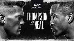UFC Fight Night 183: Thompson vs. Neal UFC Fight Night 183: Thompson vs. Neal