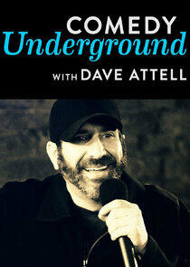 Comedy Underground with Dave Attell Comedy Underground with Dave Attell