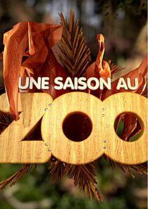Une saison au zoo Une saison au zoo