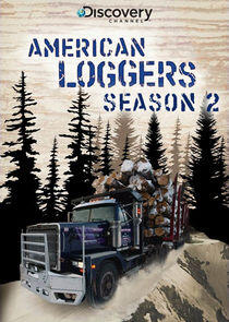 American Loggers - Season 2 American Loggers - Season 2