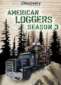 American Loggers - Season 3 American Loggers - Season 3