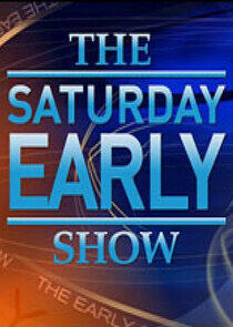 The Saturday Early Show The Saturday Early Show