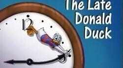 The Late Donald Duck The Late Donald Duck