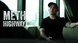 Meth Highway Meth Highway