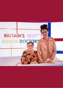 Britain's Best Junior Doctors Britain's Best Junior Doctors