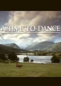 A Time to Dance A Time to Dance