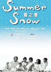 Summer Snow Summer Snow