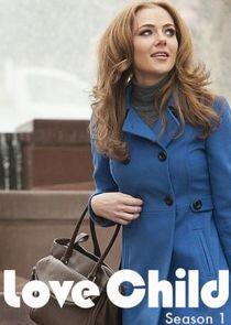 Love Child - Season 1 Love Child - Season 1