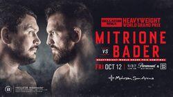 Bellator 207: Mitrione vs. Bader Bellator 207: Mitrione vs. Bader