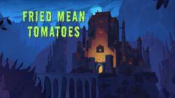 Fried Mean Tomatoes Fried Mean Tomatoes