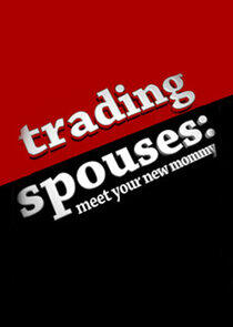 Trading Spouses Trading Spouses